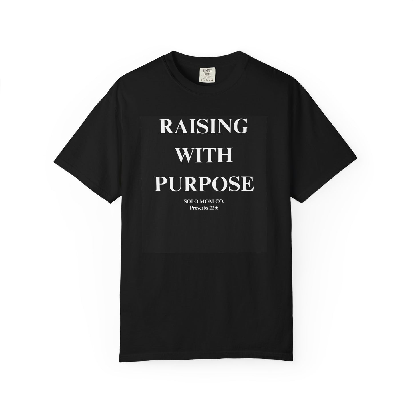 Raising With Purpose T-Shirt
