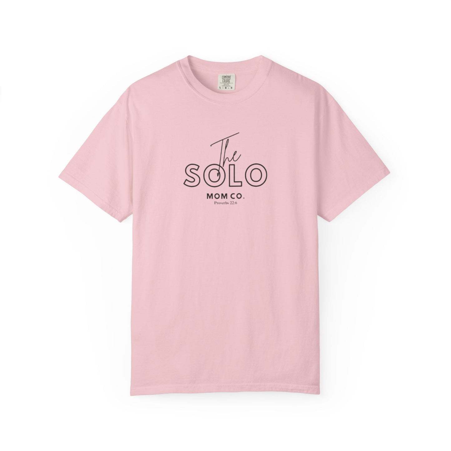 The Solo Mom Co. T‑Shirt