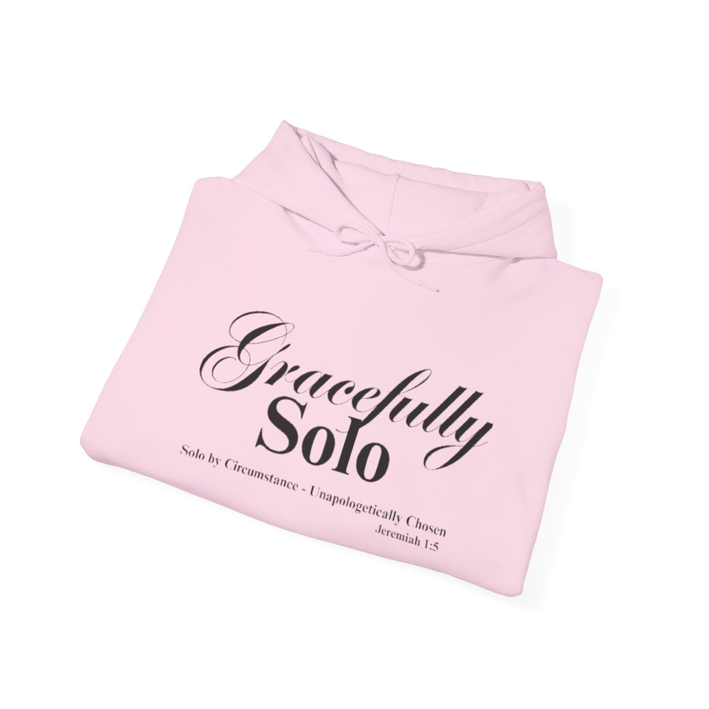 Gracefully Solo Hoodie