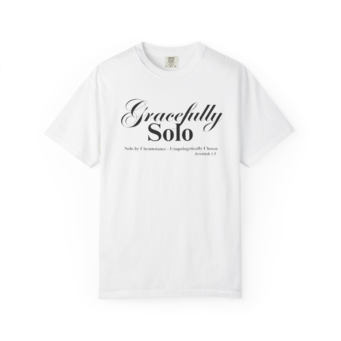 Gracefully Solo T-Shirt