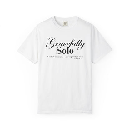 Gracefully Solo T-Shirt