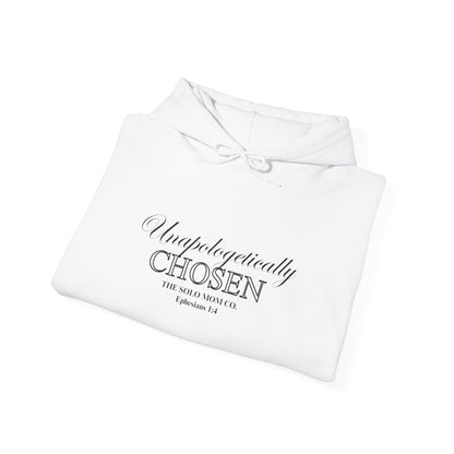 Unapologetically Chosen Hoodie