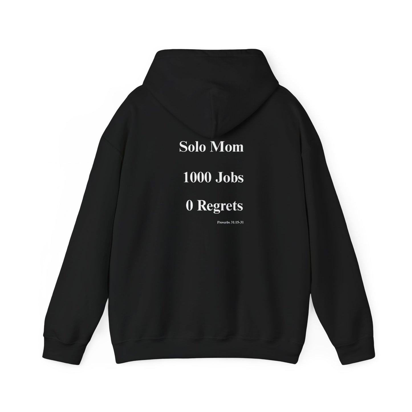 Solo Mom Hoodie