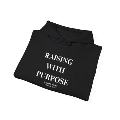 Raising With Purpose Hoodie