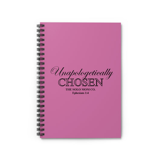 Unapologetically Chosen  Notebook
