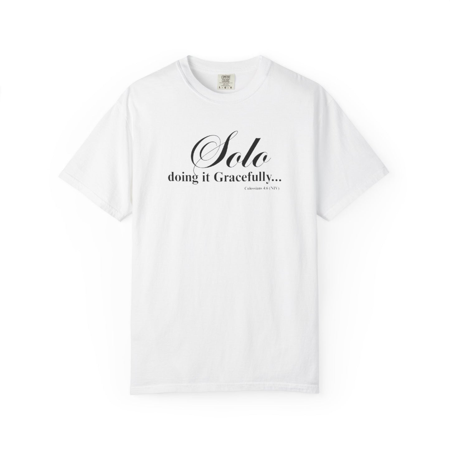 Solo Doing It Gracefully T- Shirt