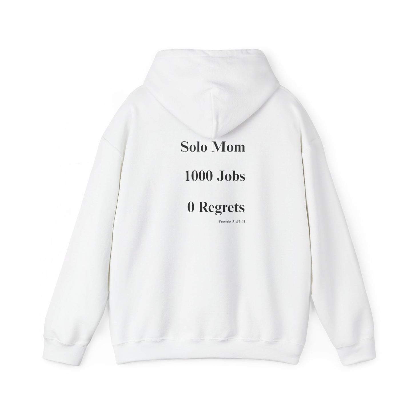 Solo Mom Hoodie