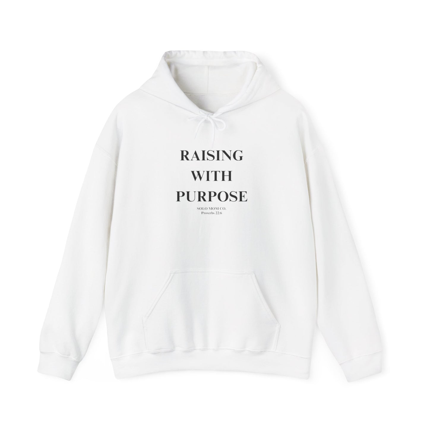 Raising With Purpose Hoodie