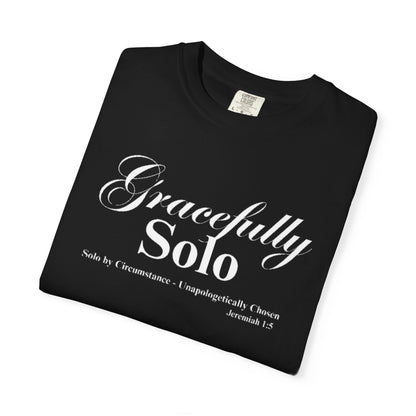 Gracefully Solo T-Shirt