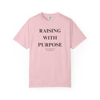 Raising With Purpose T-Shirt