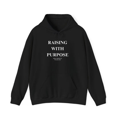Raising With Purpose Hoodie
