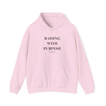 Raising With Purpose Hoodie