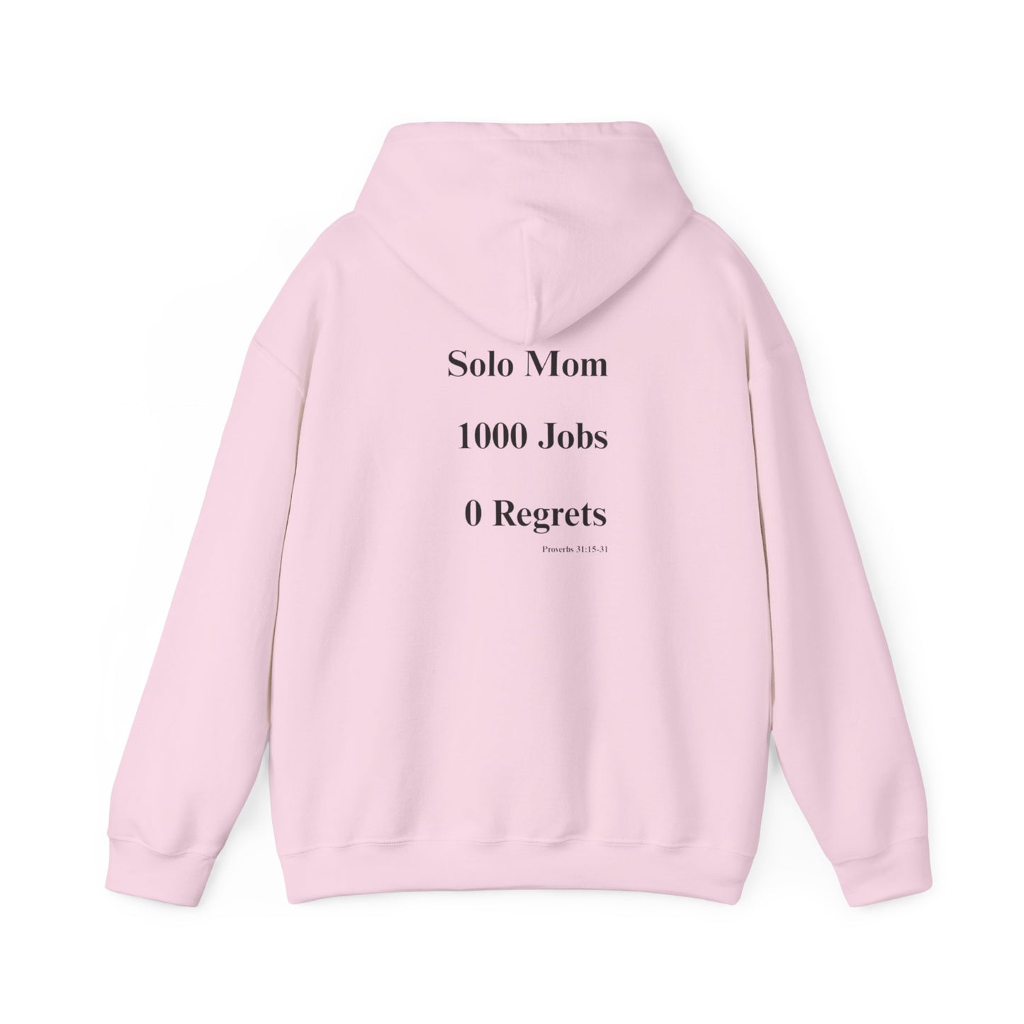 Solo Mom Hoodie