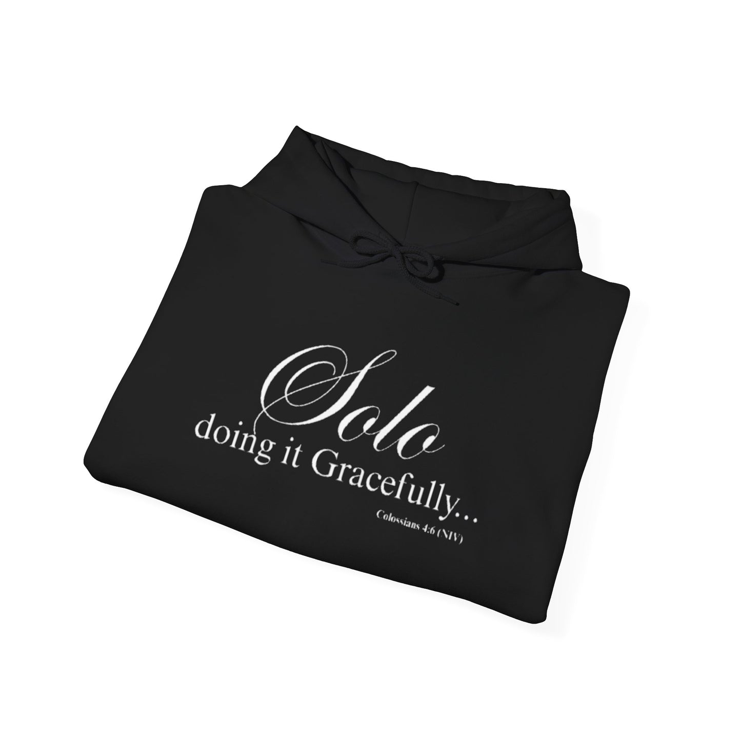 Solo doing it Gracefully Unisex Hoodie