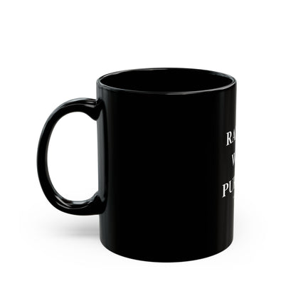 Raising With Purpose Black Mug