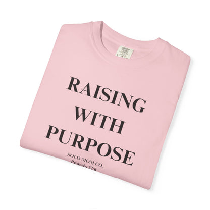 Raising With Purpose T-Shirt