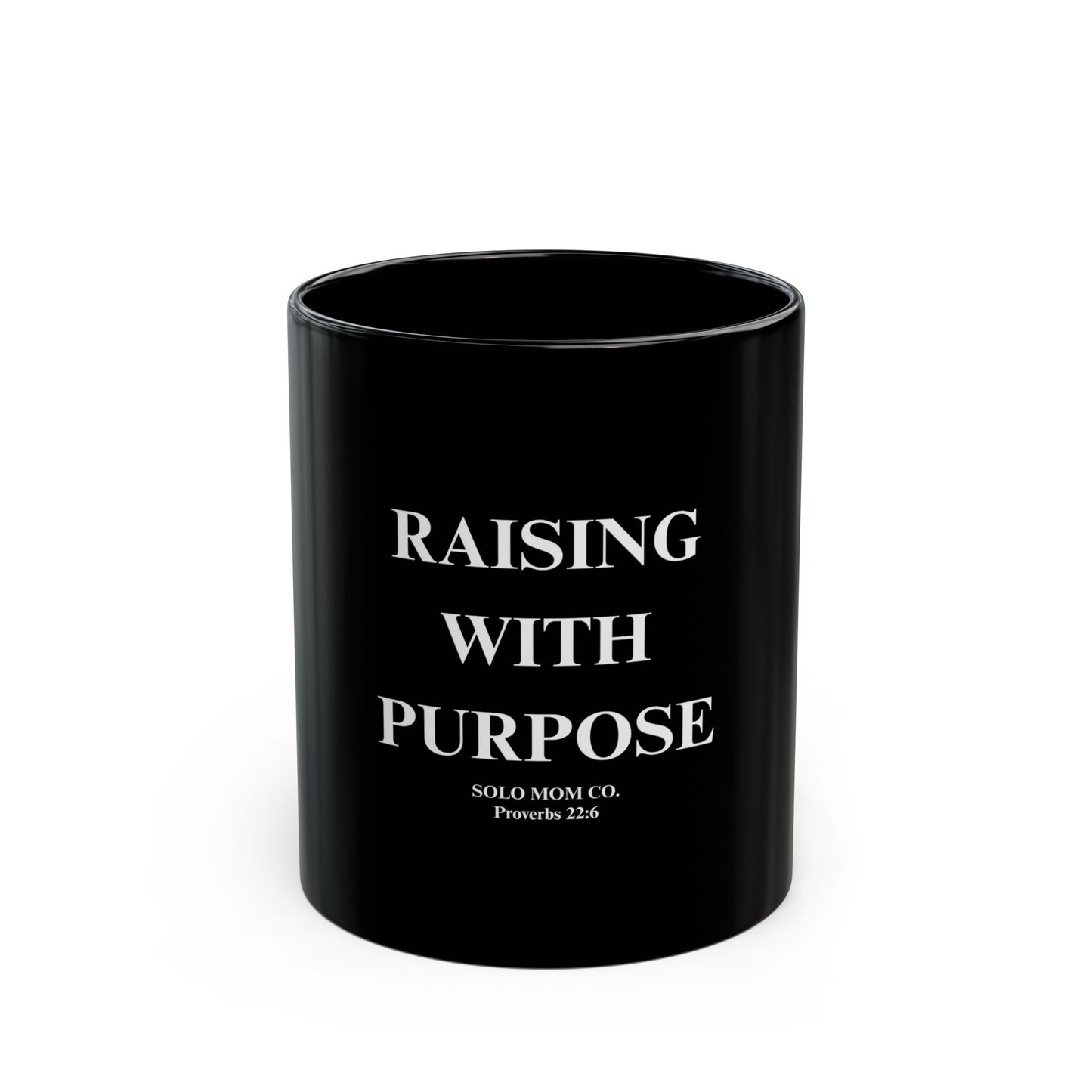 Raising With Purpose Black Mug