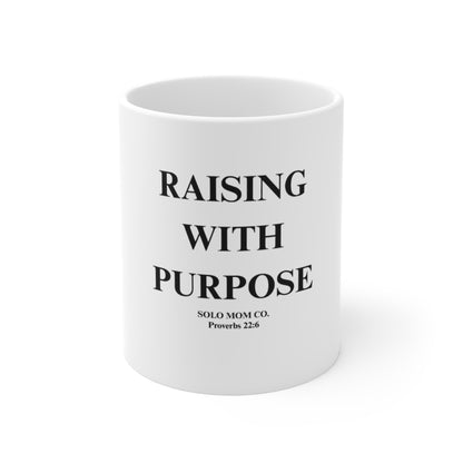 Raising With Purpose Mug